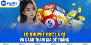 Tìm Hiểu Về Lô Khuyết Góc Và Cách Chơi Cho Người Mới